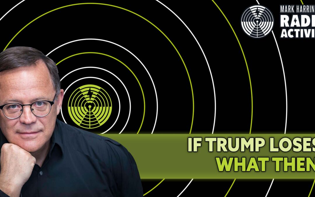 5 Takeaways From the 2020 Election? | The Mark Harrington Show | 11-12-20
