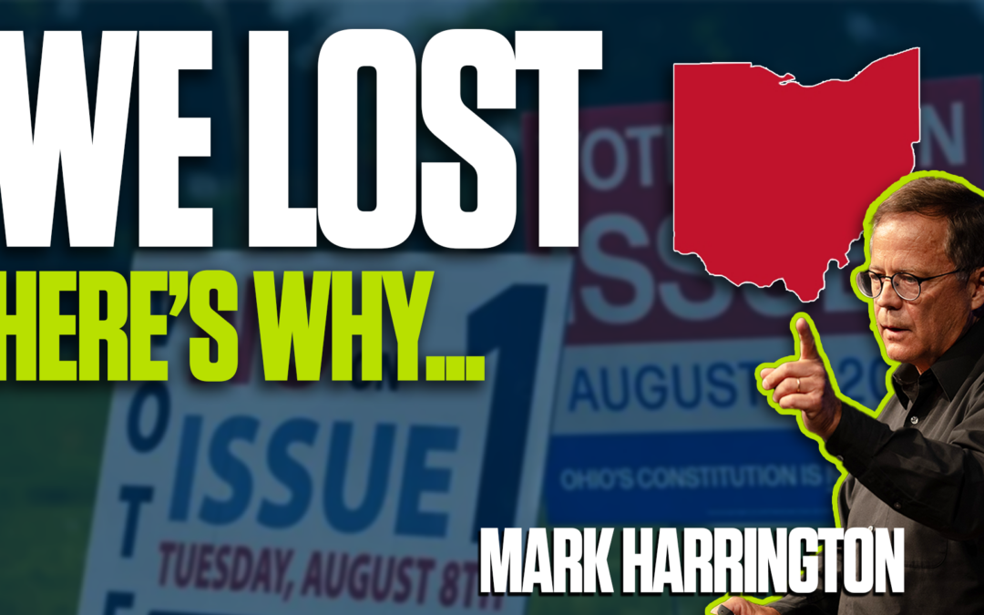 Why We Lost Issue 1 in Ohio