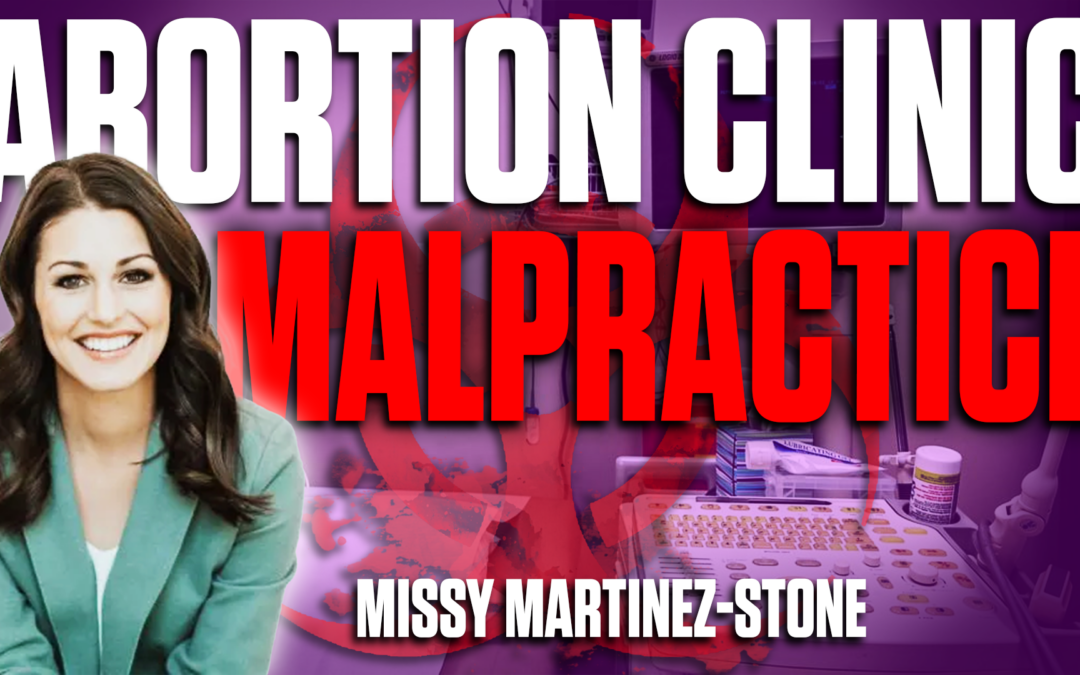 How to Get Abortion Clinics Shut Down – Missy Martinez-Stone