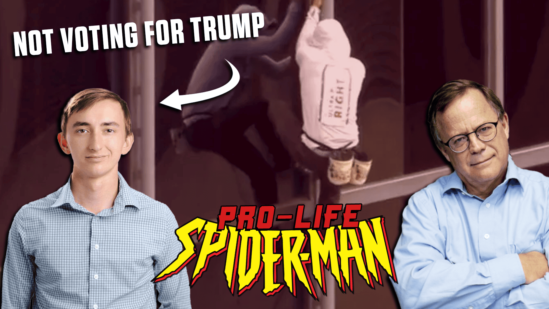 Should We Teach Trump a Lesson? – Pro-Life Spiderman